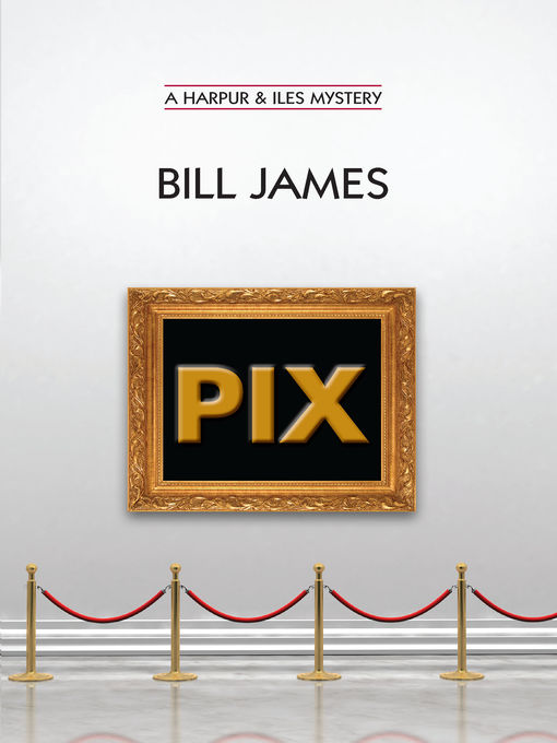 Title details for Pix (Volume Book 24) by Bill James - Available